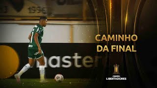 O caminho do Palmeiras na Libertadores 2021 [upl. by Gipsy168]