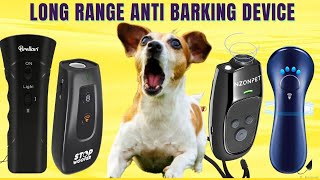 7 Best Dog Barking Device🐶Long Range Ultrasonic Anti Barking Device [upl. by Stichter]