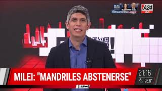 🗣️ JAVIER MILEI quotMANDRILES ABSTENERSEquot [upl. by Paulo]