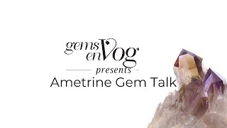 Gems en Vogue Ametrine Gem Talk [upl. by Alyhs312]