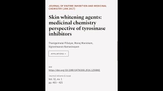 Skin whitening agents medicinal chemistry perspective of tyrosinase inhibitors  RTCLTV [upl. by Eizzik]