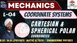 Coordinate Systems L 4  Introduction to spherical polar coordinates Mechanics  BSc  IITJAM [upl. by Scurlock]