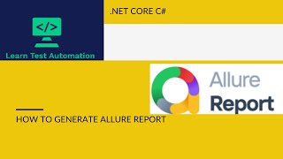 How to generate Allure Report with C Net Core SpecFlow [upl. by Annaehs]