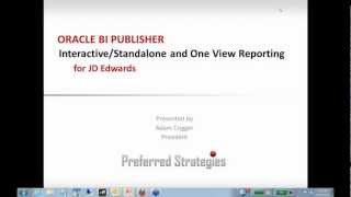 Oracle BI Publisher for JD Edwards  Part 1 Introduction [upl. by Camilo]