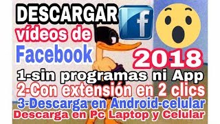 Como Descargar vídeos de facebook 2018 en pc laptop o celular [upl. by Angelika]