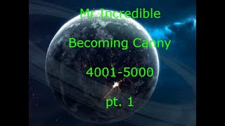 Mr Incredible Becoming Canny 40015000 PT 1  40014200 [upl. by Acirtal]