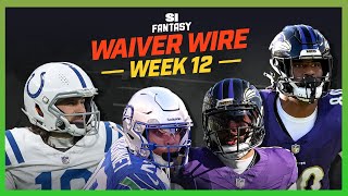 Week 12 Waiver Wire Add These Fantasy Players [upl. by Quitt]