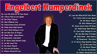 Engelbert Humperdinck Best Songs of Full Album 2024  Engelbert Humperdinck Greatest Hits 2024 [upl. by Dusza]