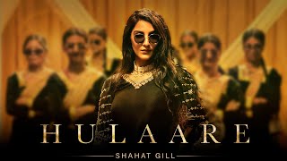 Hulaare  Shahat Gill  Kaptaan  Teji Sandhu Official Music Video [upl. by Llerral]