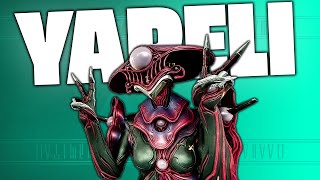 YARELI is one of the STRONGEST Warframes Youre Not Using [upl. by Blondy444]