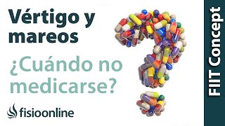 Vértigo y mareos  ¿Cuándo no tomar medicación [upl. by Ilujna]