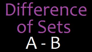 Set Theory  Difference of two sets [upl. by Llewej]