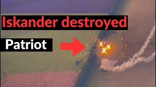 Iskanders missile destroyed Patriot War in Ukraine [upl. by Hewet]