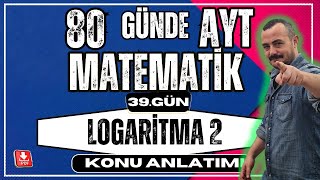 🟥Logaritma 2 ✅ Üstel Fonksiyon Grafiği 80 Günde AYT Matematik AYT Matematik Kampı [upl. by Nnor]