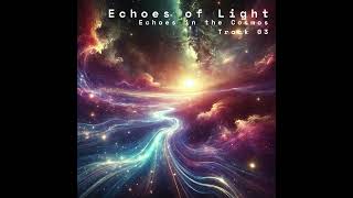 Deltaravo  Echoes of Light  Official Audio  Deltaravo Studio [upl. by Esorylime]