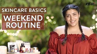 How To Build A Skincare Routine For The Weekend Ft Shreya Jain  Nykaa [upl. by Tai500]