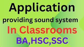 Application for sound system in classroom  providing smart sound system in large classrooms [upl. by Aysab]