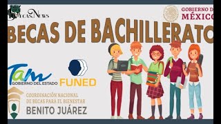 🤑 Becas de Bachillerato 20222023 Requisitos Montos y a quien va dirigida Información a Detalle 🤩 [upl. by Ternan]