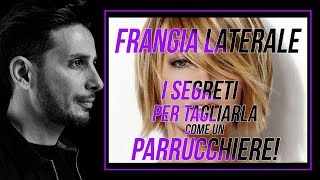 FRANGIA LATERALE I SEGRETI PER REALIZZARLA A CASA [upl. by Esyla]