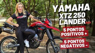 YAMAHA LANDER XTZ 250 2023  5 pontos positivos e 5 negativos [upl. by Linnell]