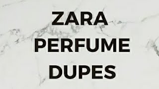 ZARA PERFUME DUPES [upl. by Kerril]