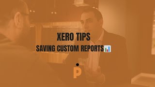 Saving Custom Reports in xero 📊 [upl. by Allebasi916]