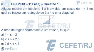 CEFET  RJ  2018  1ª Fase  Questão 18 – Matemática [upl. by Marlena]