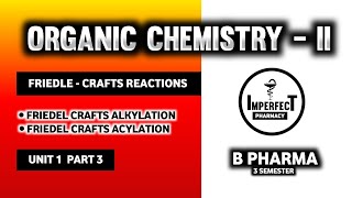 Friedel Crafts Alkylation  Friedel Crafts Acylation  Benzene  Pharmaceutical Organic Chemistry [upl. by Maridel]