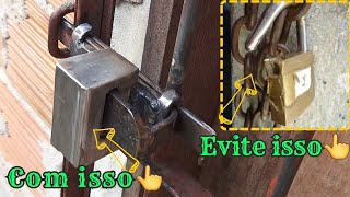 PROTEJA a GRADE Da Sua CASA BLINDAGEM DE CADEADO 2🔐🚫 [upl. by Ki52]