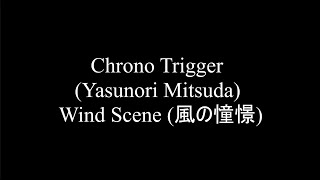 Chrono Trigger  Wind Scene Piano Cover [upl. by Utimer]