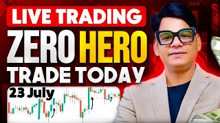 🔴23 July zero hero live trading bank nifty trading optionstrading trading livetrading fyers [upl. by Anirrok]