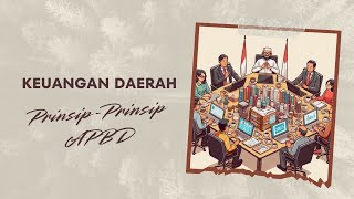 Seri 4 Keuangan Daerah Prinsip prinsip penyusunan APBD  veed [upl. by Ysak]