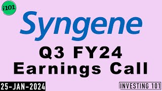 Syngene International Q3 FY24 Earnings Call  Syngene International Limited 2024 FY24 Q3 Results [upl. by Nonnaihr170]