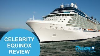 Celebrity Cruises  Equinox Ship Review [upl. by Eisinger]