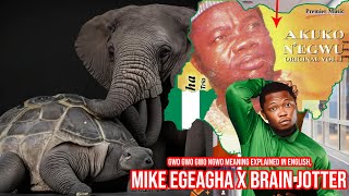 Gwo Gwo Gwo Ngwo song Meaning Explained In English Mike Egeagha X Brain Jotter Funny Dance [upl. by Hecker]