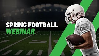 The Why What and How of Spring Football Campaigns  Webinar Wednesday [upl. by Hayashi378]