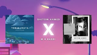 Shitom Ahmed  Tomar Chaya X Likhi Na Ar Toke Niye Kobita  M R Rabbi Lofi Mix [upl. by Gilburt]