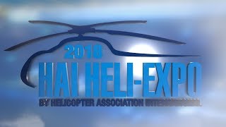 HAI HELIEXPO 2018 Flyin Flyout [upl. by Oniger]