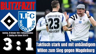 Scholles Blitzfazit  HSV 31 1 FC Magdeburg  09 Spieltag  Saison 20242025  141 [upl. by Naihtsirc]