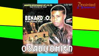 BENARDO  OSAKPA BUOHIEN EMWATA BENIN MUSIC [upl. by Shelman]