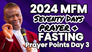 Day 3 of MFM 70 Days Prayer And Fasting 2024  7th August 2024 [upl. by Epifano]