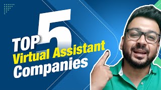 Top 5 Virtual Assistant Companies [upl. by Windzer]