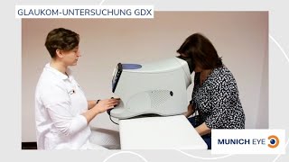 NonContactTonometer  Glaukomuntersuchung GDx  MUNICH EYE [upl. by Sari838]