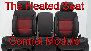 The heated seat control module and how it works [upl. by Blossom894]