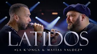 La Konga Matias Valdez  LATIDOS Video Oficial [upl. by Davena]