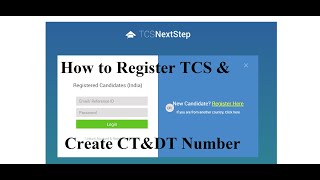 Are you in FYSYTY BSC CS  How to Register TCS NextStep  How to Create CTampDT Number TCSNextStep [upl. by Richter]