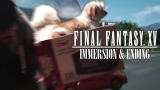 Final Fantasy XV Immersion and Ending  LambHoot [upl. by Haropizt]