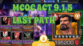 MCOC ACT 915 LAST PATH [upl. by Aleacin]