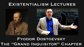 Fyodor Dostoevsky  The Grand Inquisitor Chapter  Existentialist Philosophy amp Literature [upl. by Nelehyram598]