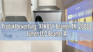 Produktbewertung XIWBSY Beamer 4K 20000 Lumen LED Beamer Android Full HD 1080P Bluetooth Beamer [upl. by Aiello]